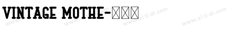 Vintage Mothe字体转换